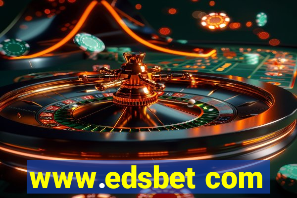 www.edsbet com